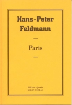 FELDMANN, Hans-Peter - Paris 